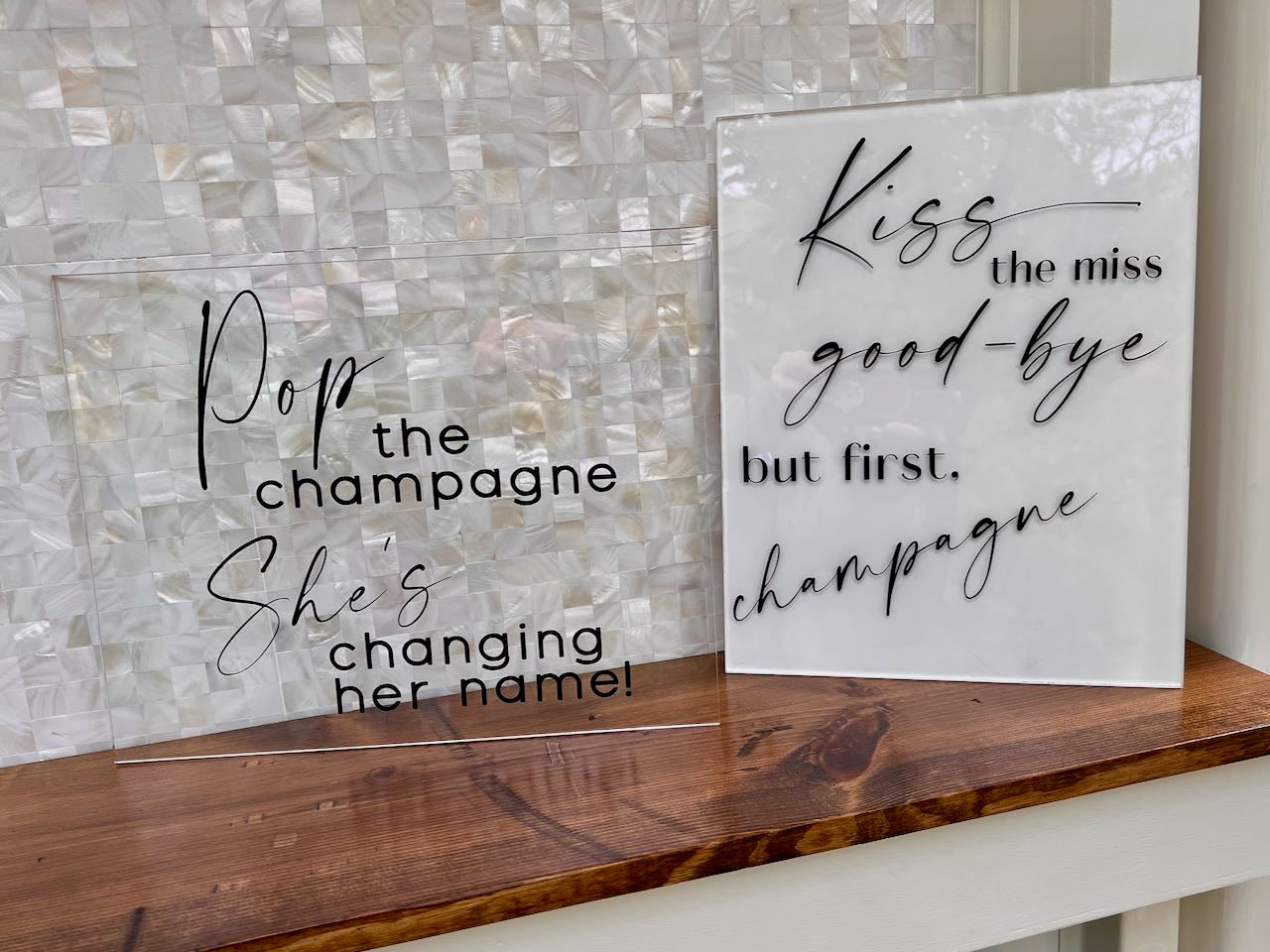 Kiss The Miss Goodbye But First Champagne Sign ~ Toast ~ Bachelorette Party ~ Wedding